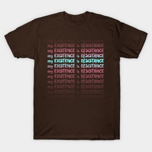 My Existence Is Resistance s3 Cyan Slide T-Shirt